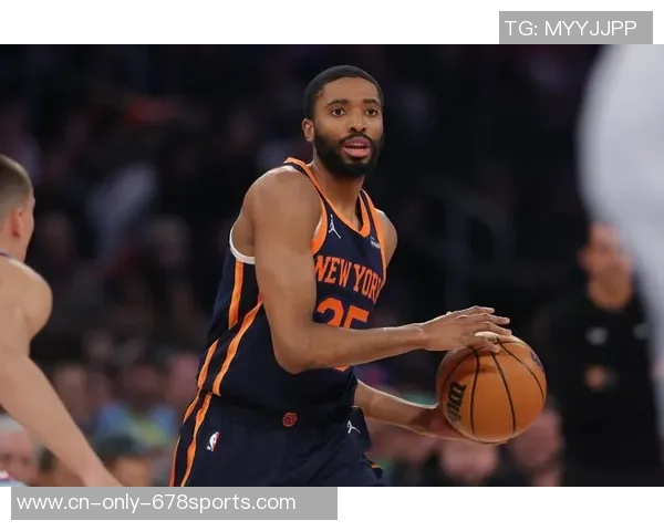 米卡尔·布里奇斯带领年青的尼克斯队：“他的妈妈把他教育得很好”